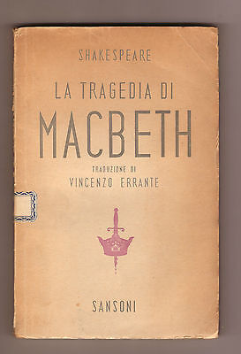 Shakespeare,LA TRAGEDIA DI MACBETH,Sansoni 1946[teatro