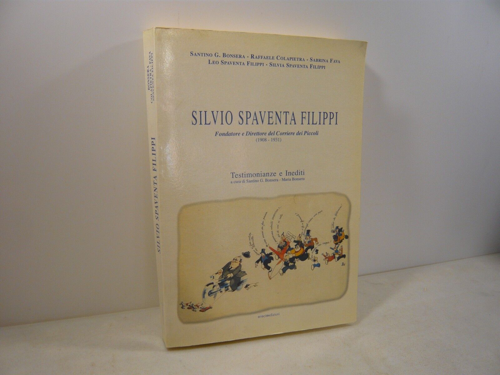 SILVIO SPAVENTA FILIPPI. Fondatore e direttore del Corriere dei piccoli, …
