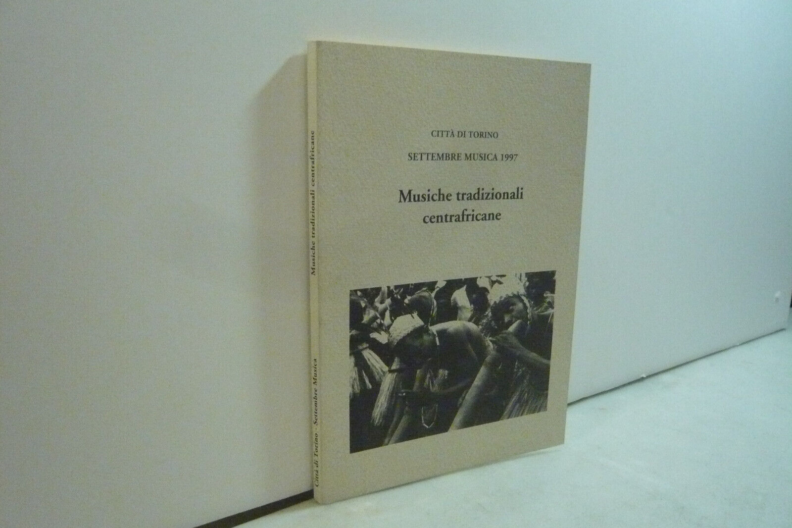Simha Arom,MUSICHE TRADIZIONALI CENTROAFRICANE,Torino 1997[Settembre musica