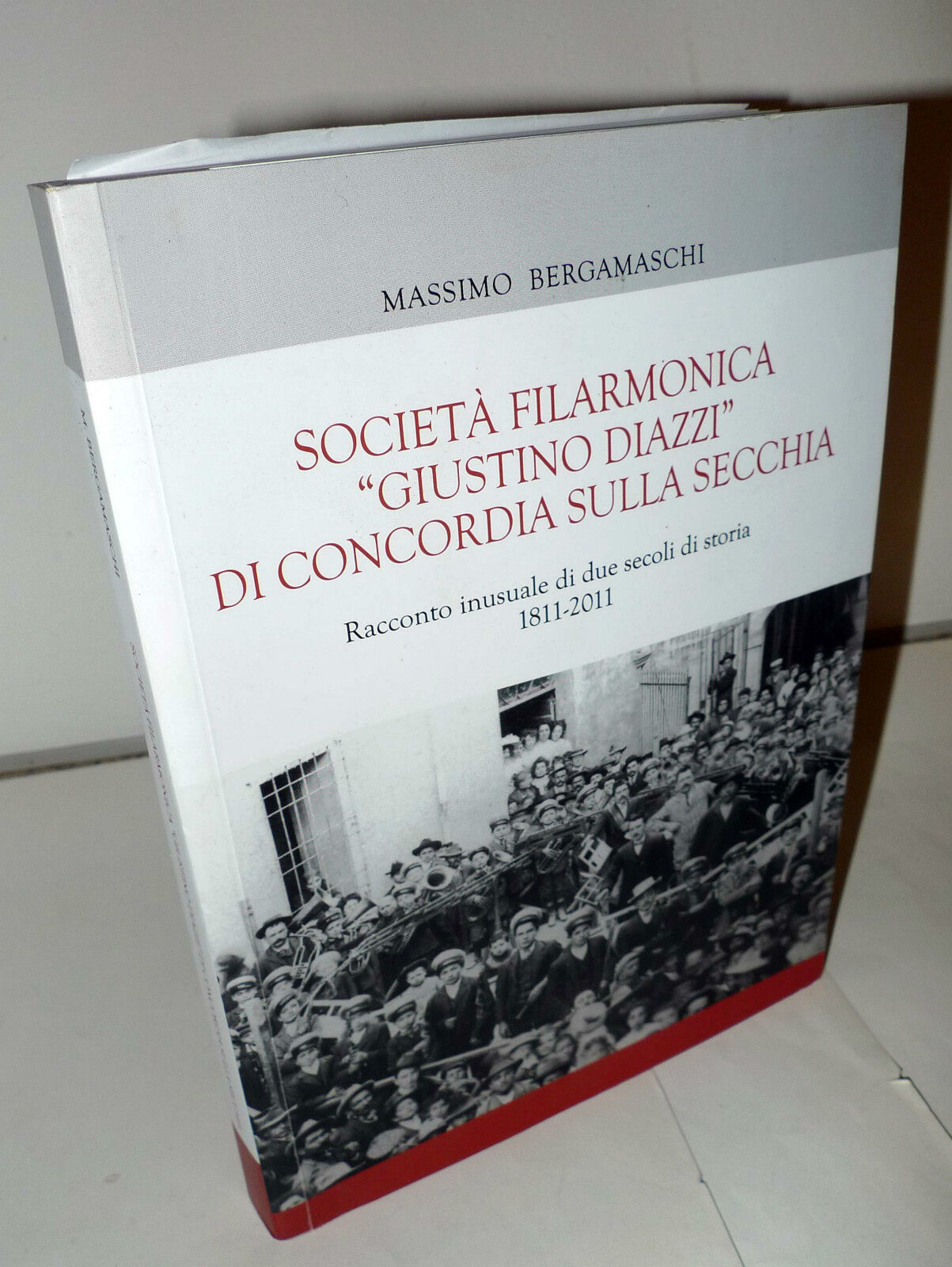 SOCIETÀ FILARMONICA GIUSTINO DIAZZI DI CONCORDIA SULLA SECCHIA,2011[storia banda