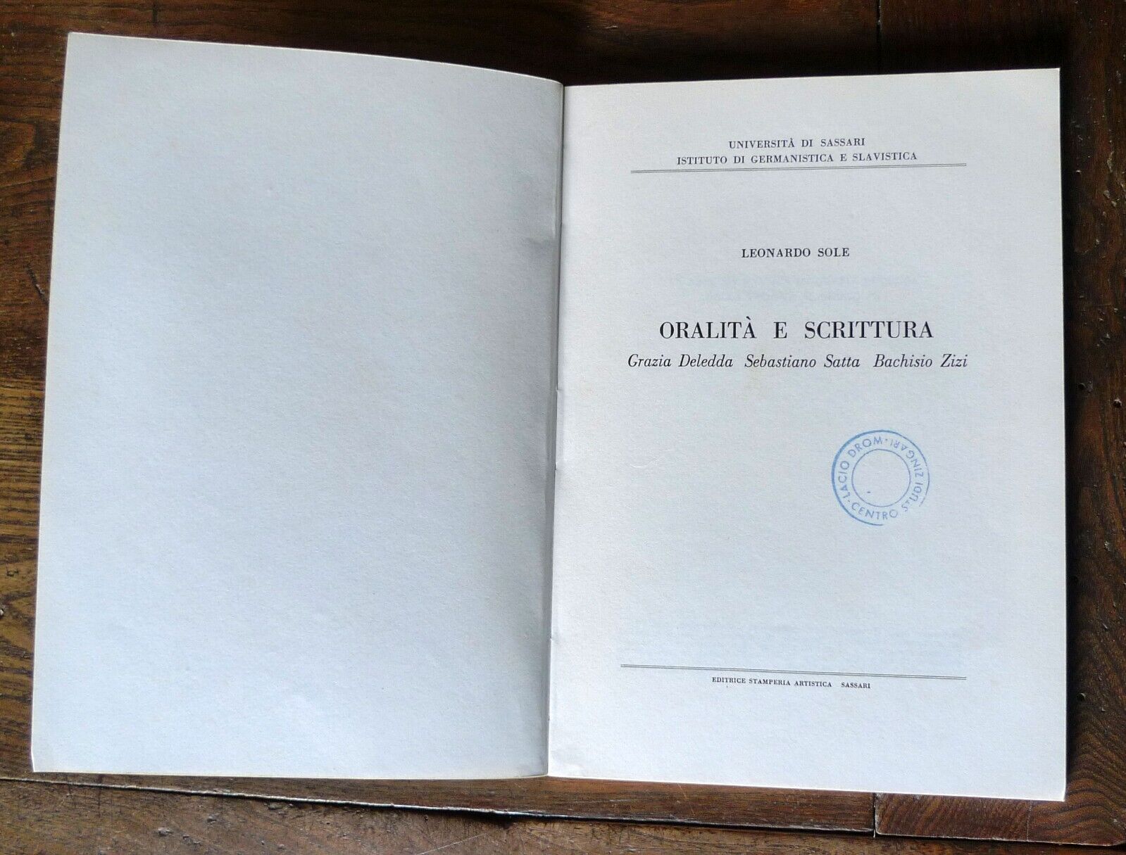 Sole,ORALITÀ E SCRITTURA.Grazia Deledda Sebastiano Satta Bachisio Zizi,1986