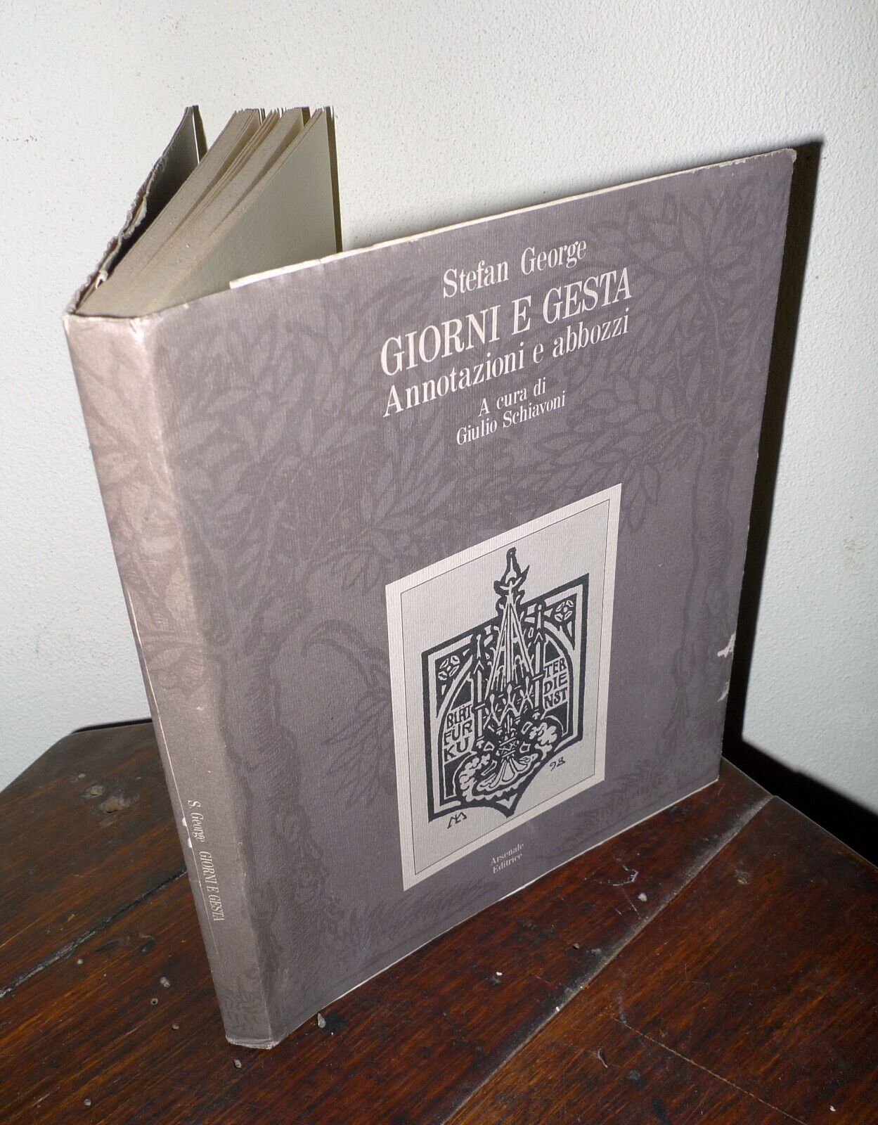 Stefan George,GIORNI E GESTA.ANNOTAZIONI E ABBOZZI,'86 Arsenale[tedesco/italiano