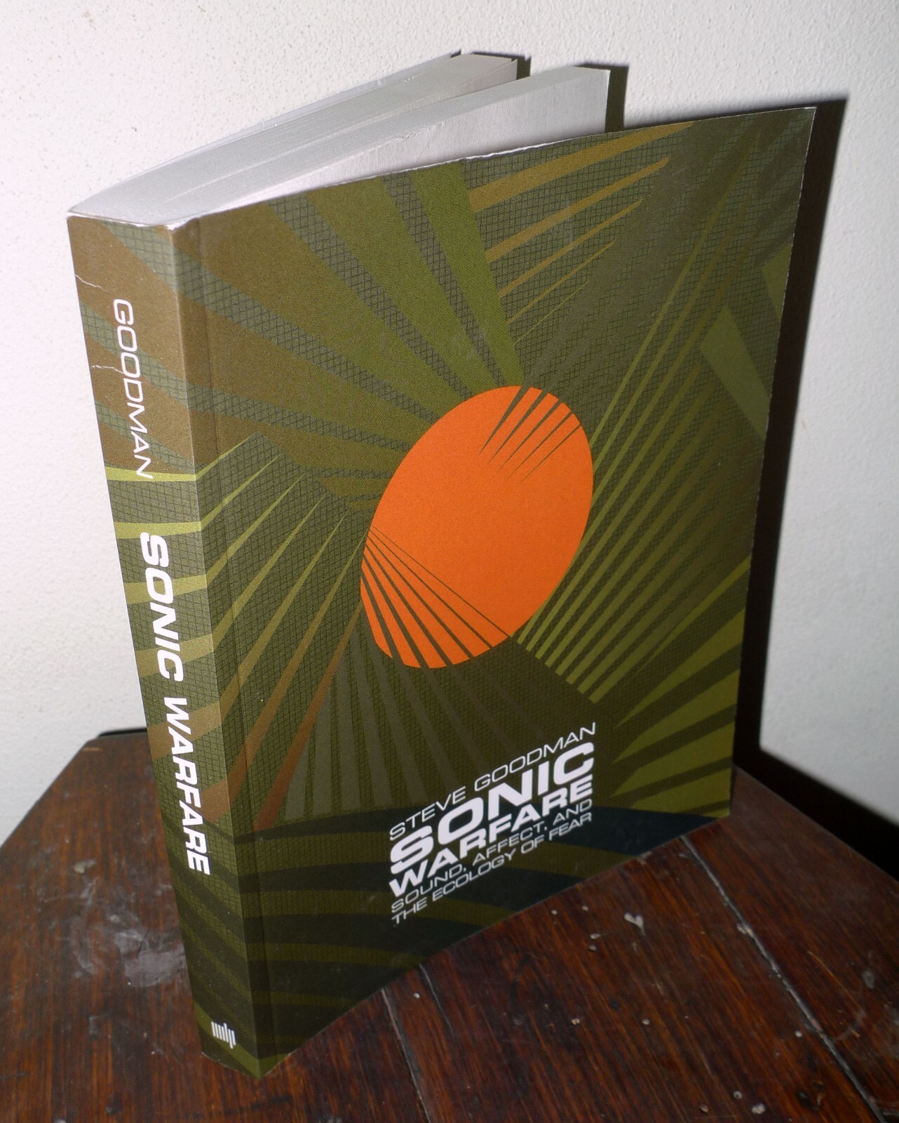 Steve Goodman,SONIC WARFARE.SOUND,AFFECT,AND THE ECOLOGY OF FEAR,2012 MIT[Kode9