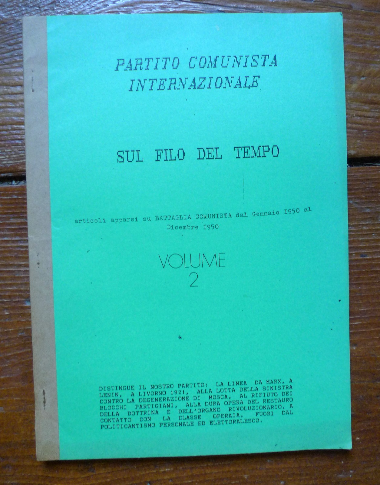 SUL FILO DEL TEMPO VOL.2,PCInt[Battaglia Comunista 1950,Bordiga