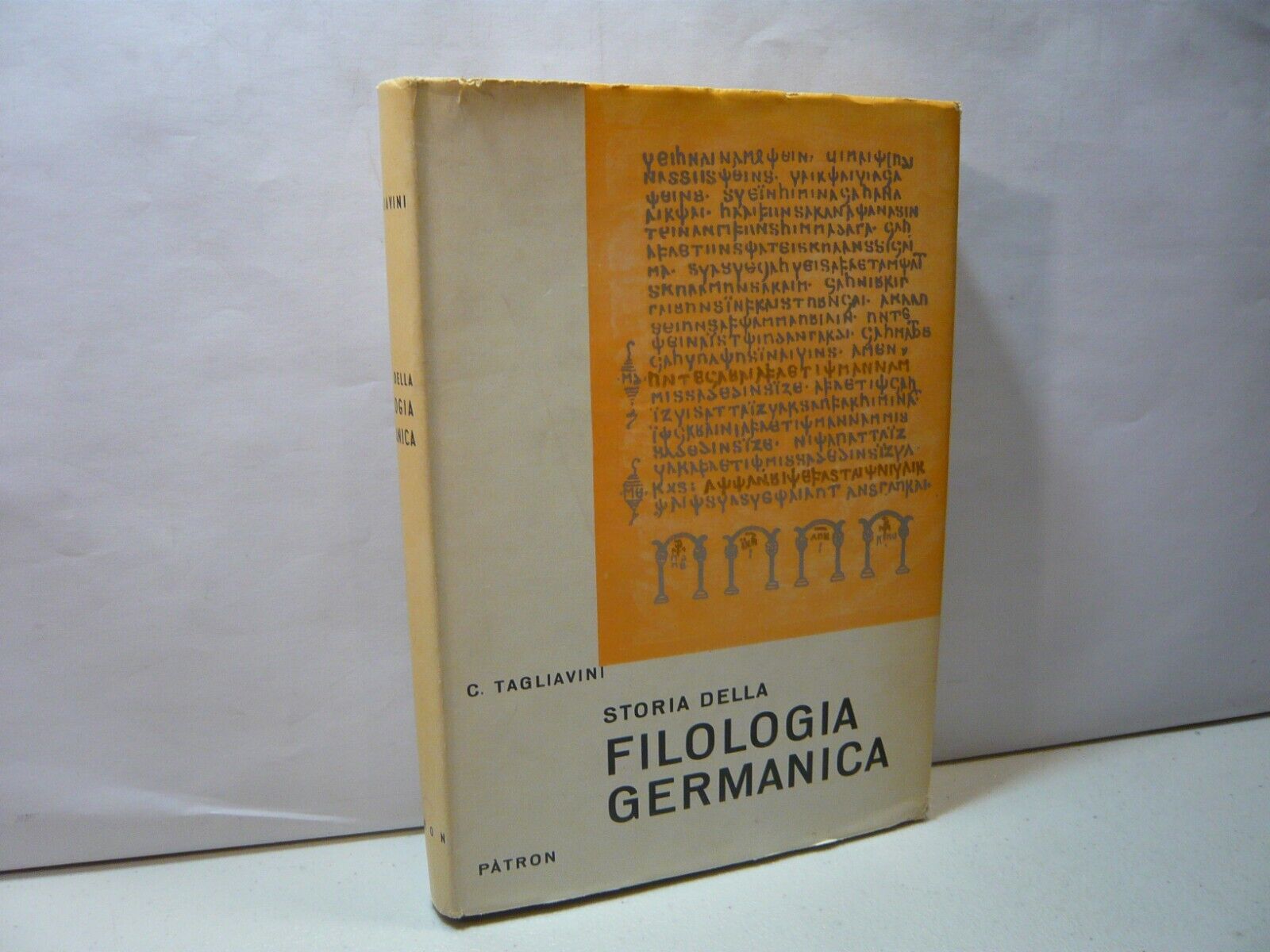 Tagliavini,STORIA DELLA FILOLOGIA GERMANICA,Patron, Bologna, 1968