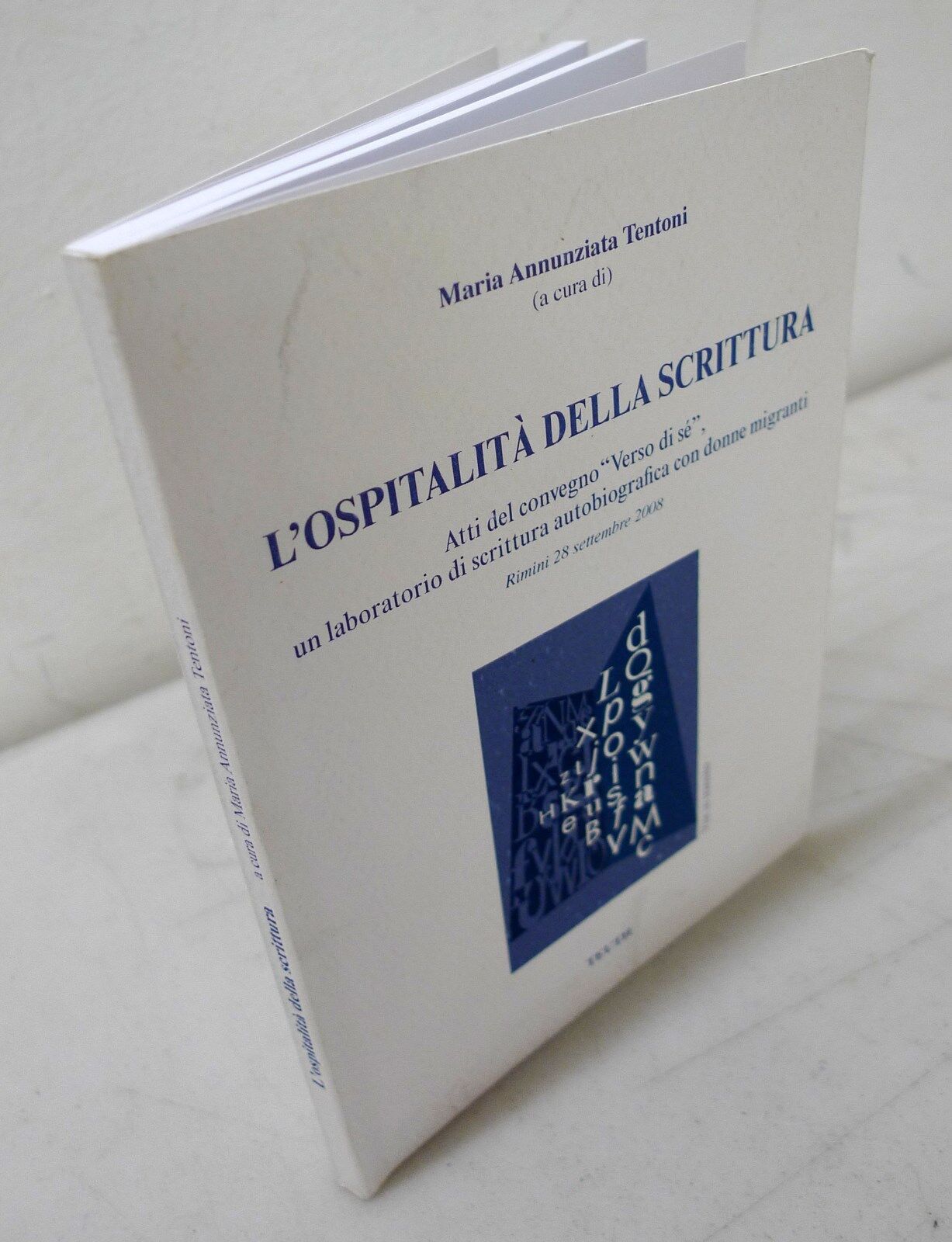 Tentoni,L’OSPITALITÀ DELLA SCRITTURA,2009[autobiografica,donne migranti