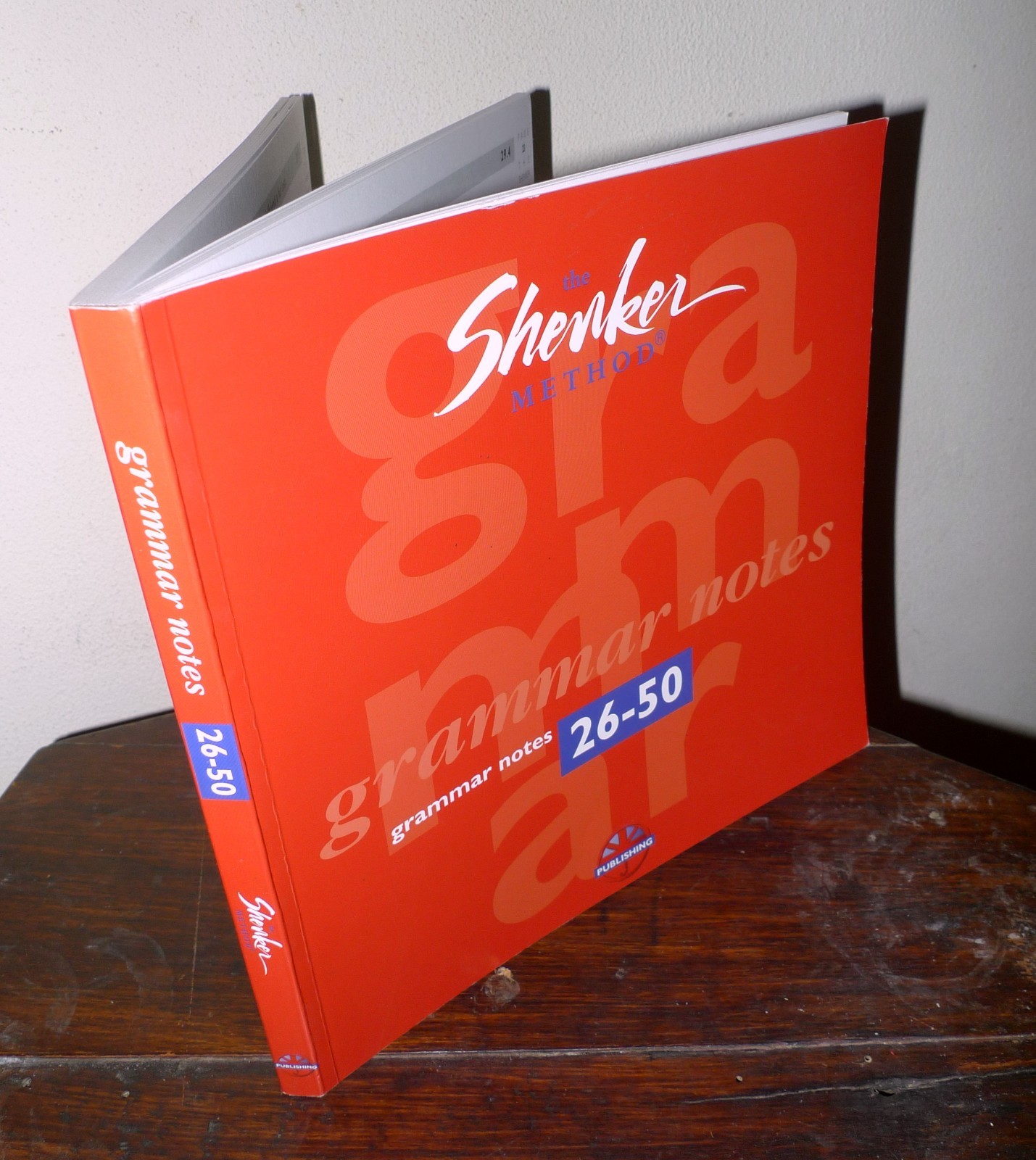 THE SHENKER METHOD.LESSONS 26-50.GRAMMAR NOTES,2005[CORSO INGLESE