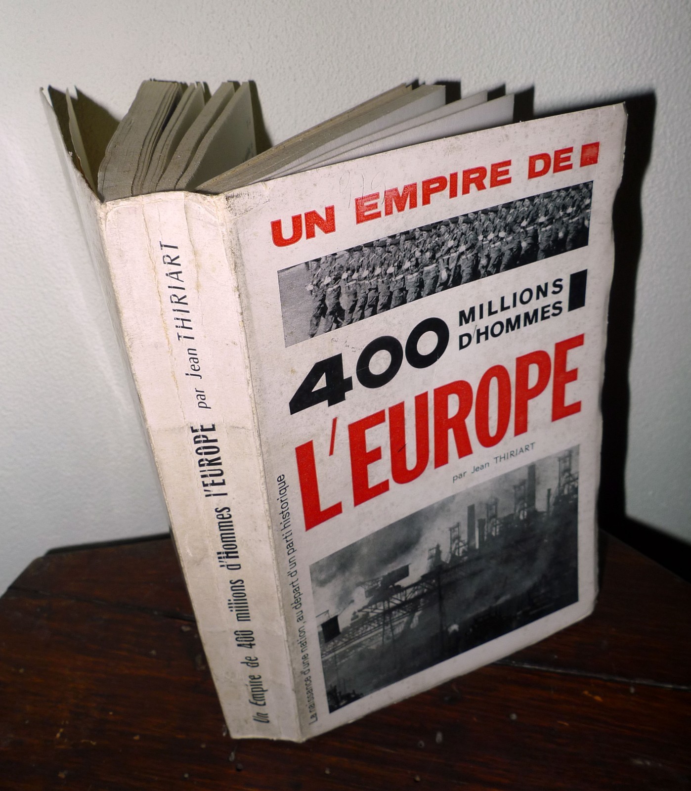 Thiriart,UN EMPIRE DE 400 MILLIONS D'HOMMES.L'EUROPE,'64[storia,Europa,comunismo