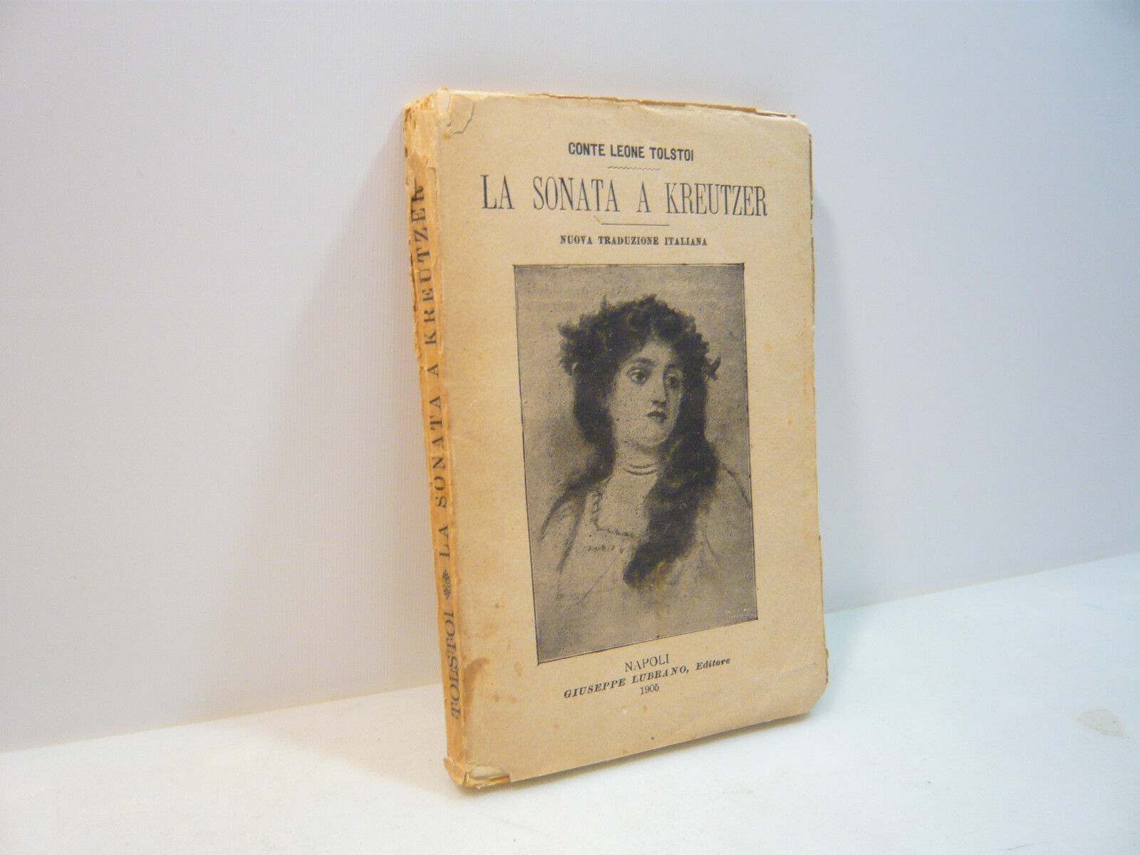 Tolstoi LA SONATA A KREUTZER,Giuseppe Lubrano, Napoli, 1905