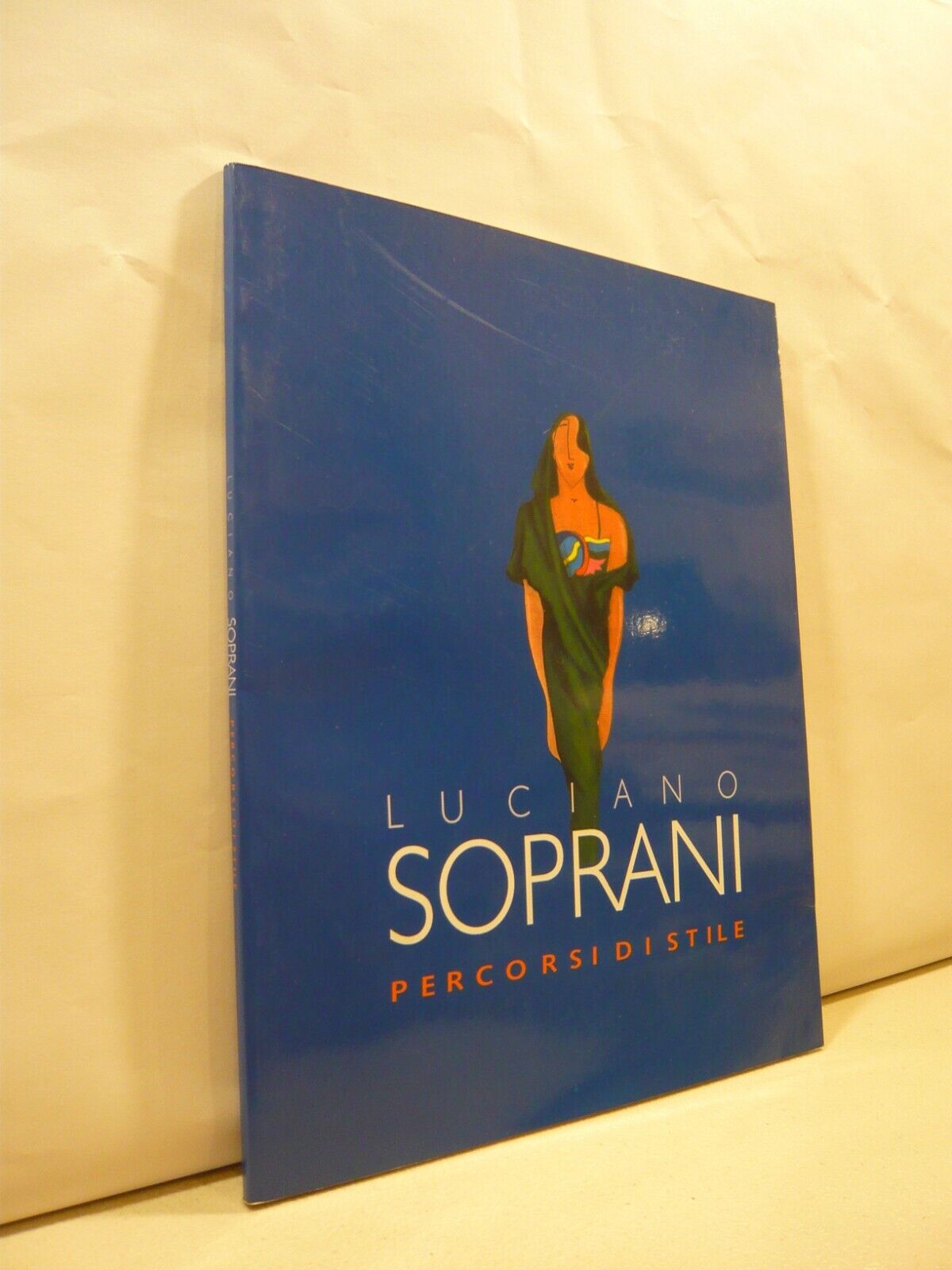 Tony Di Corica,LUCIANO SOPRANI. Percorsi di stile, 2001[MOda