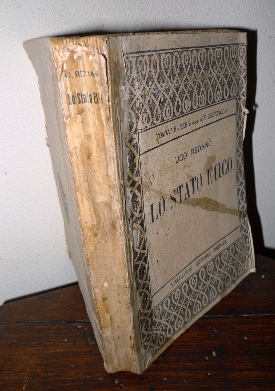 Ugo Redanò,LO STATO ETICO,1927 Vallecchi[politica,filosofia