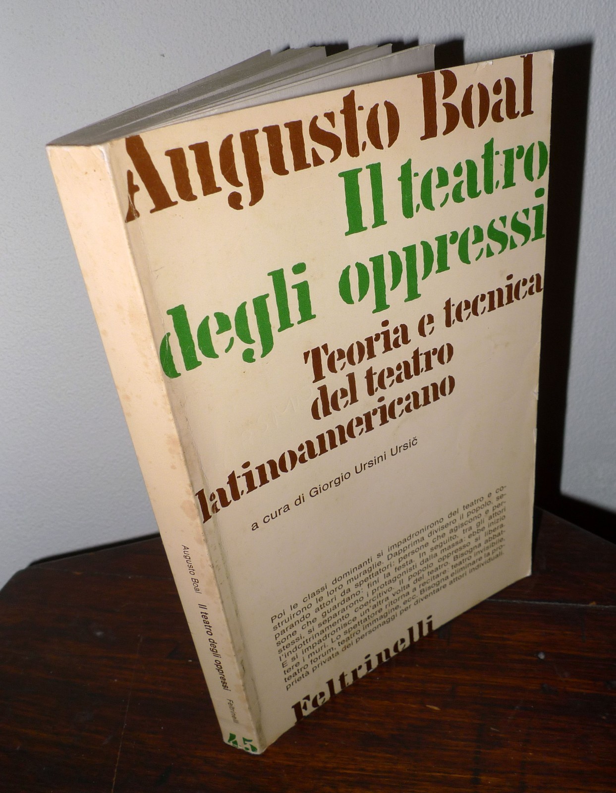 Ursic,AUGUSTO BOAL.IL TEATRO DEGLI OPPRESSI.TEORIA E TECNICA,1977 Feltrinelli