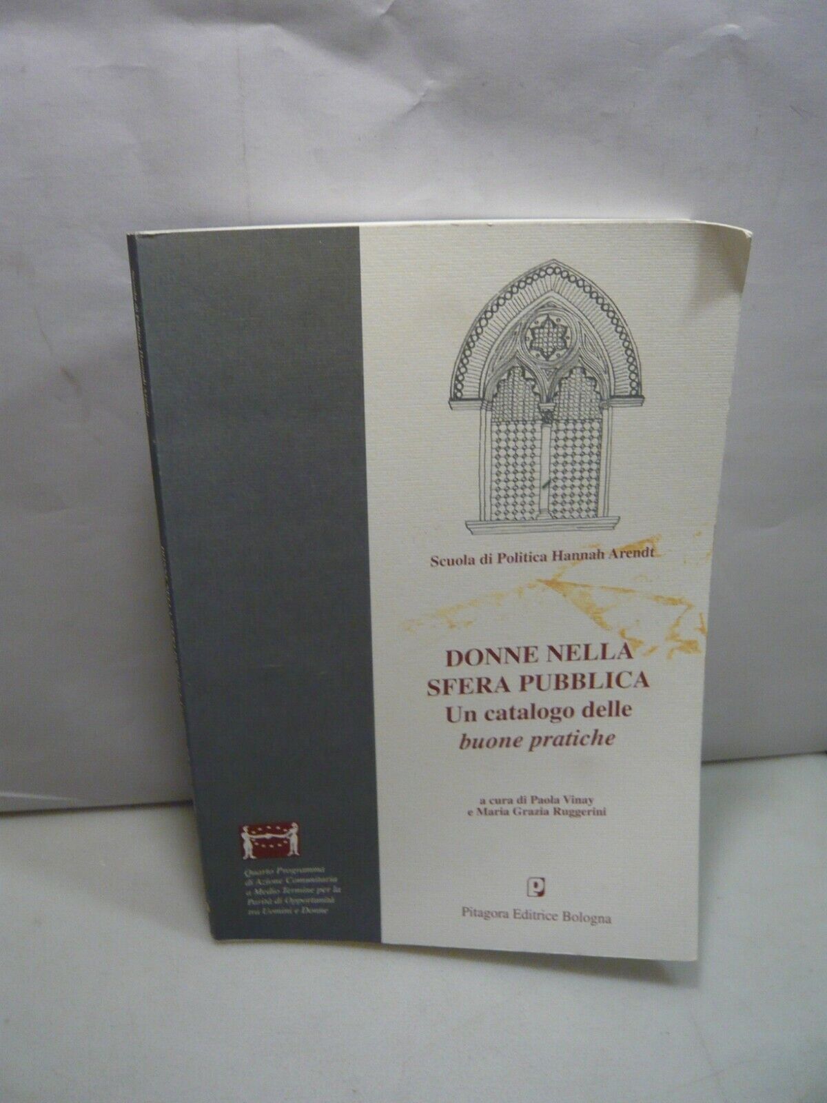 Vinay,Ruggerini,DONNE NELLA SFERA PUBBLICA,Bologna, 2000[pari opportunità