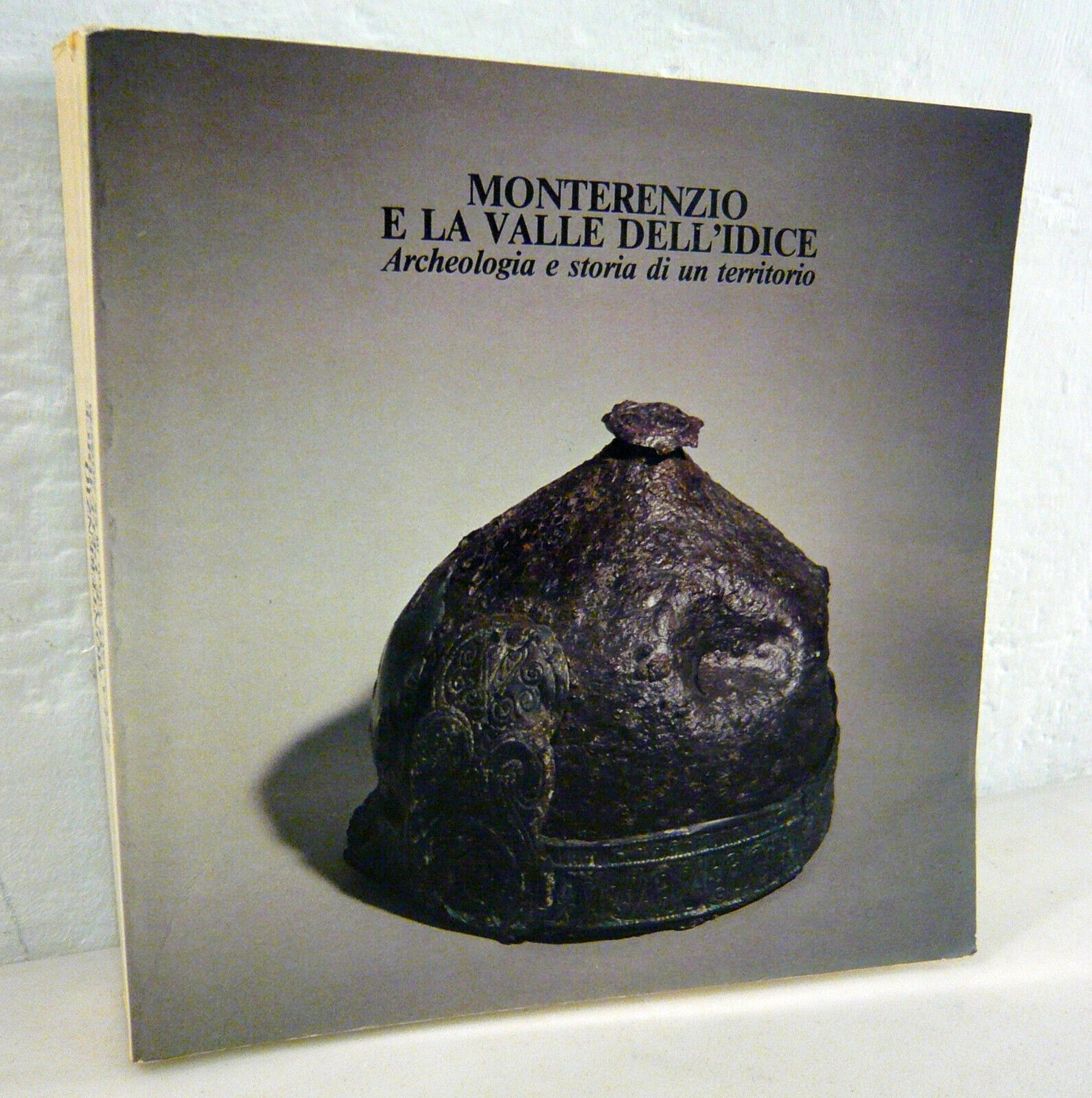 Vitali,MONTERENZIO E LA VALLE DELL’IDICE,1990[catalogo mostra,ARCHEOLOGIA,STORIA