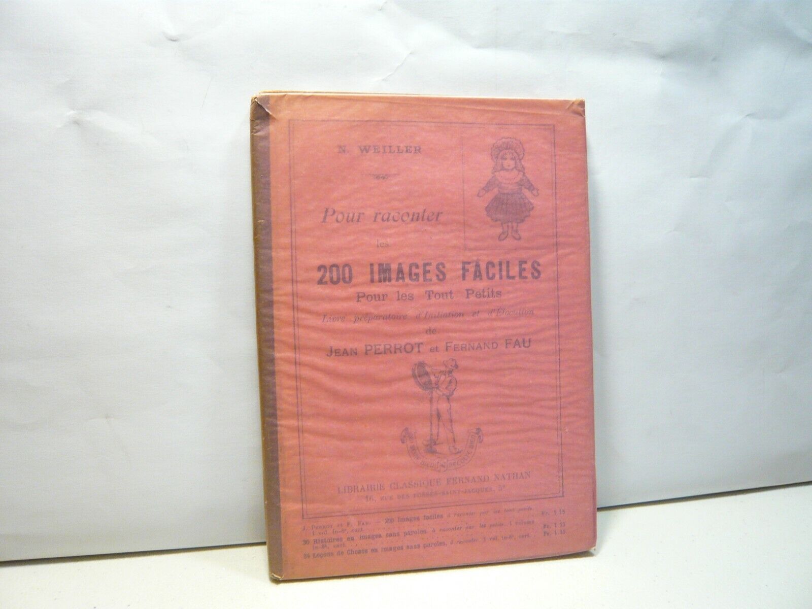 Weiller,200 IMAGES FACILES Pour les Tout Petits, Parigi 1933