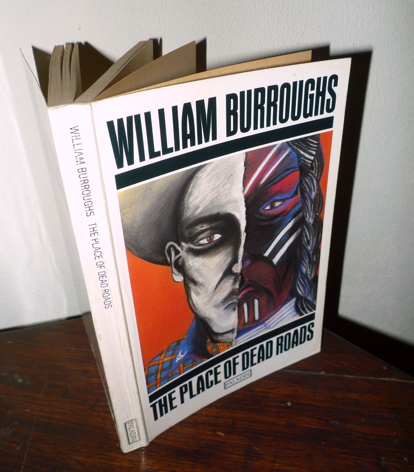William S.Burroughs,THE PLACE OF DEAD ROADS,1987 Paladin
