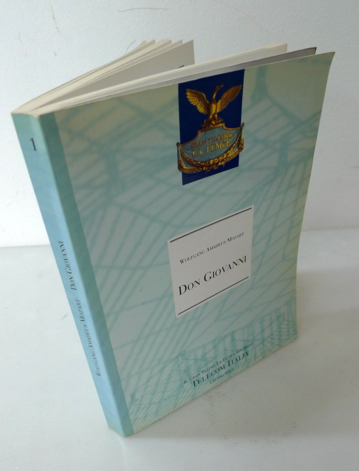 WOLFGANG AMADEUS MOZART.DON GIOVANNI,'96 Teatro la Fenice[libretto,musica,lirica