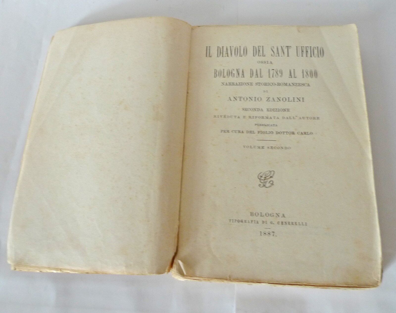Zanolini,IL DIAVOLO DEL SANT'UFFICIO.BOLOGNA 1789-1800,1887 Generelli[storia