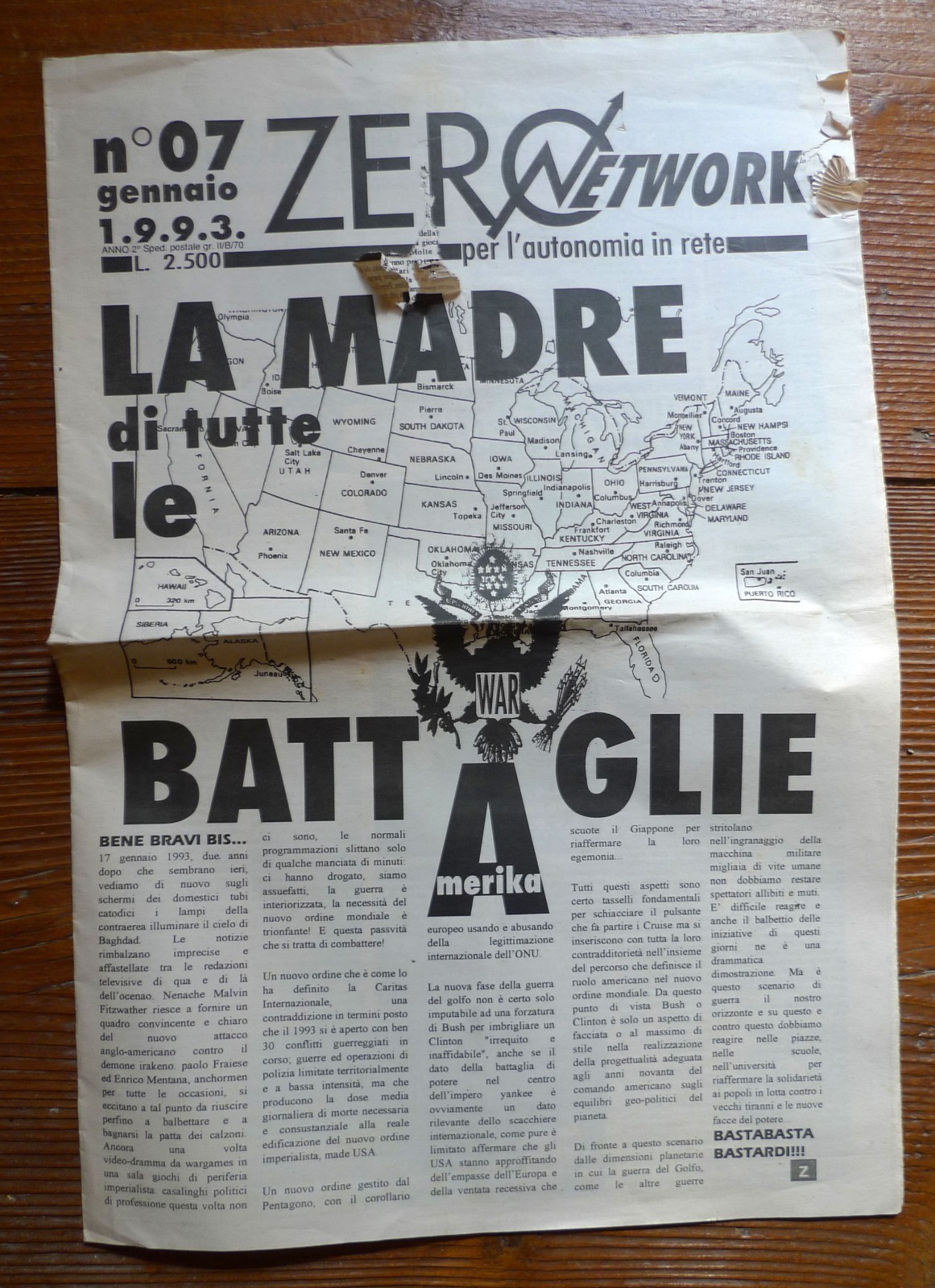 ZERO NETWORK.PER L'AUTONOMIA IN RETE n.7 gen.1993[hacktivism,guerra IRAK