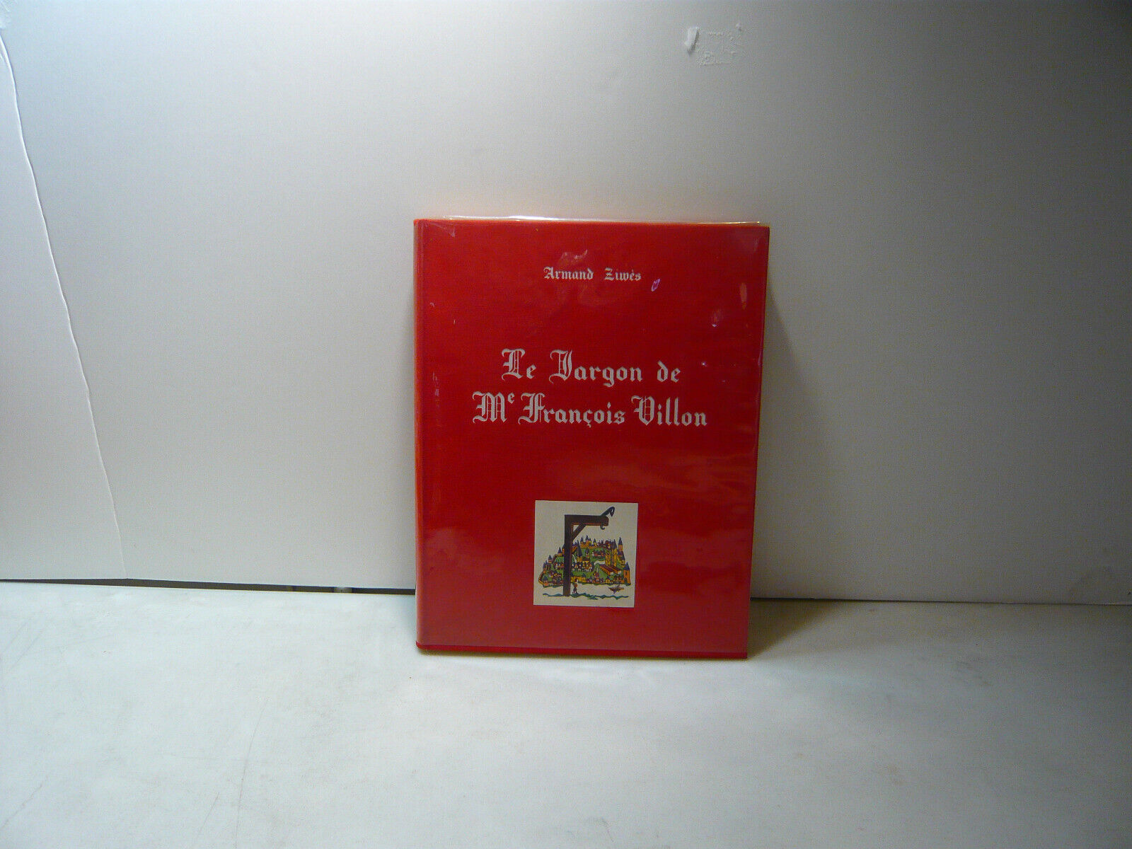 Ziwes,LE JARGON DE ME FRANCOIS VILLON,Parigi,1960