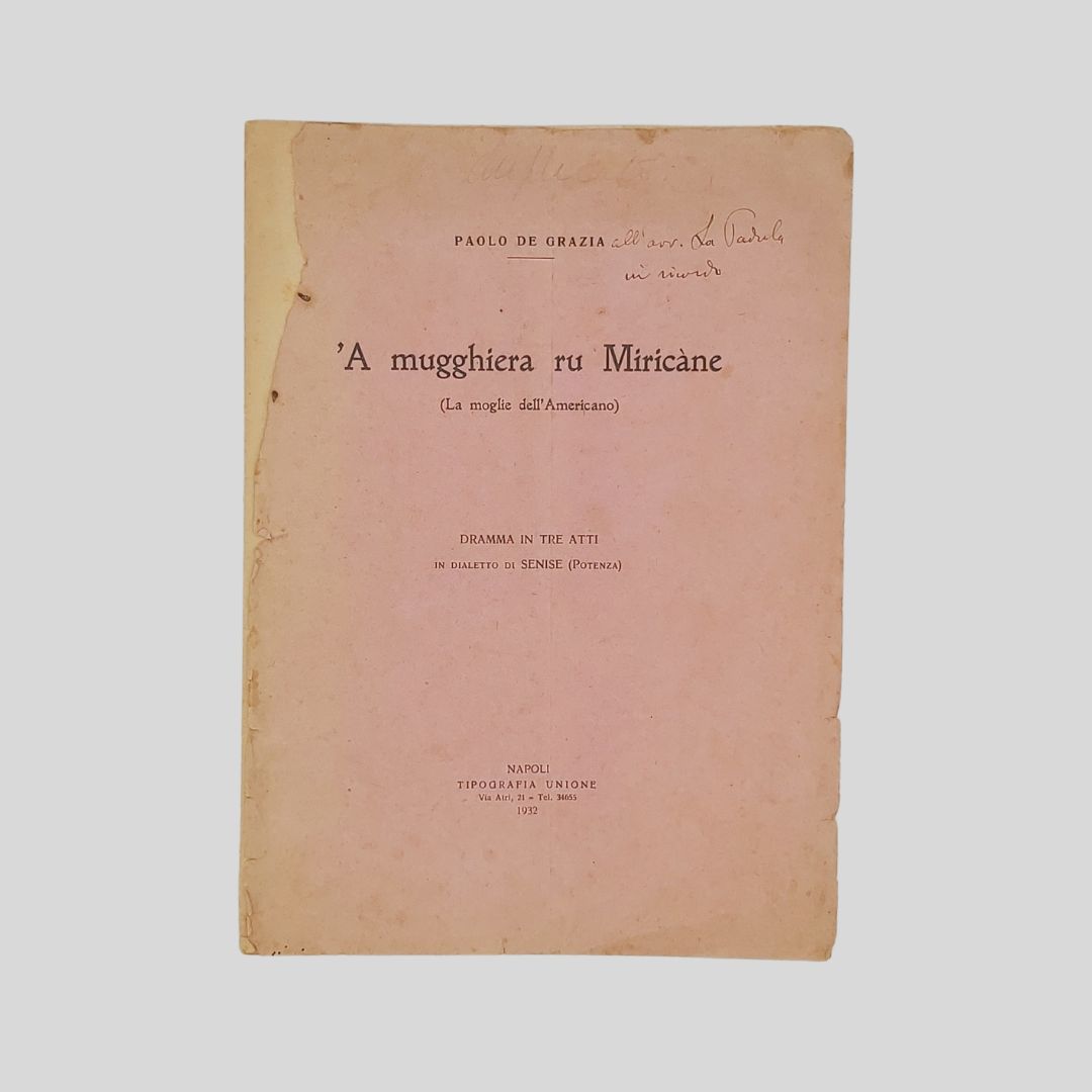 ‘A mugghiera ru Miricàne (La moglie dell’Americano. Dramma in tre …