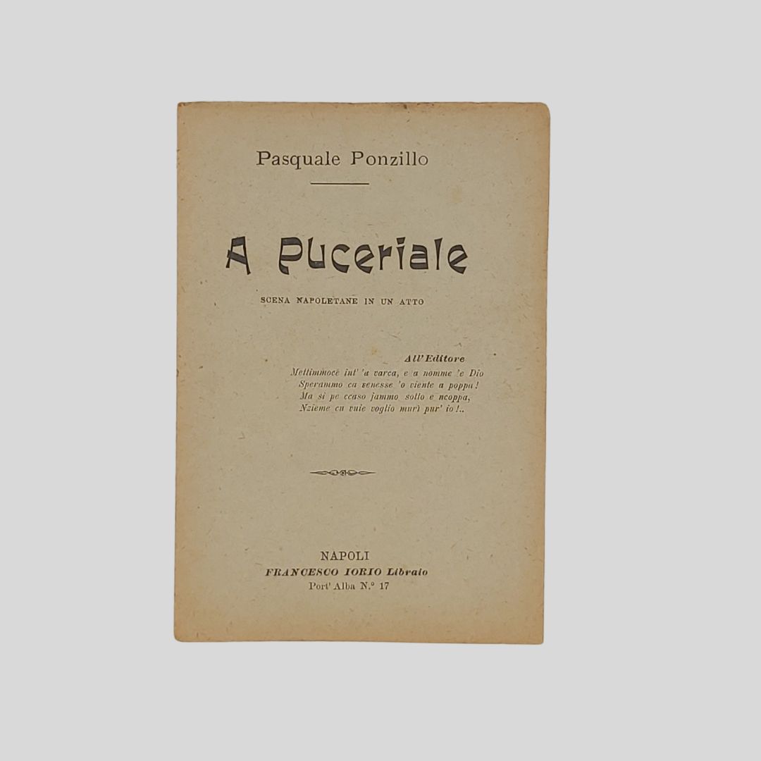 A Puceriale. Scene napoletane in un atto.