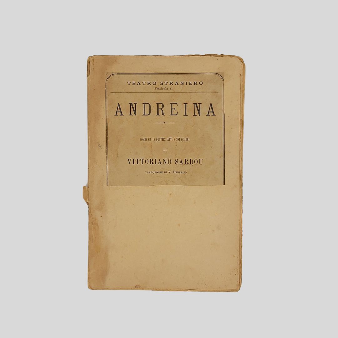 Andreina. Commedia in quattro atti e sei quadri. Traduzione di …