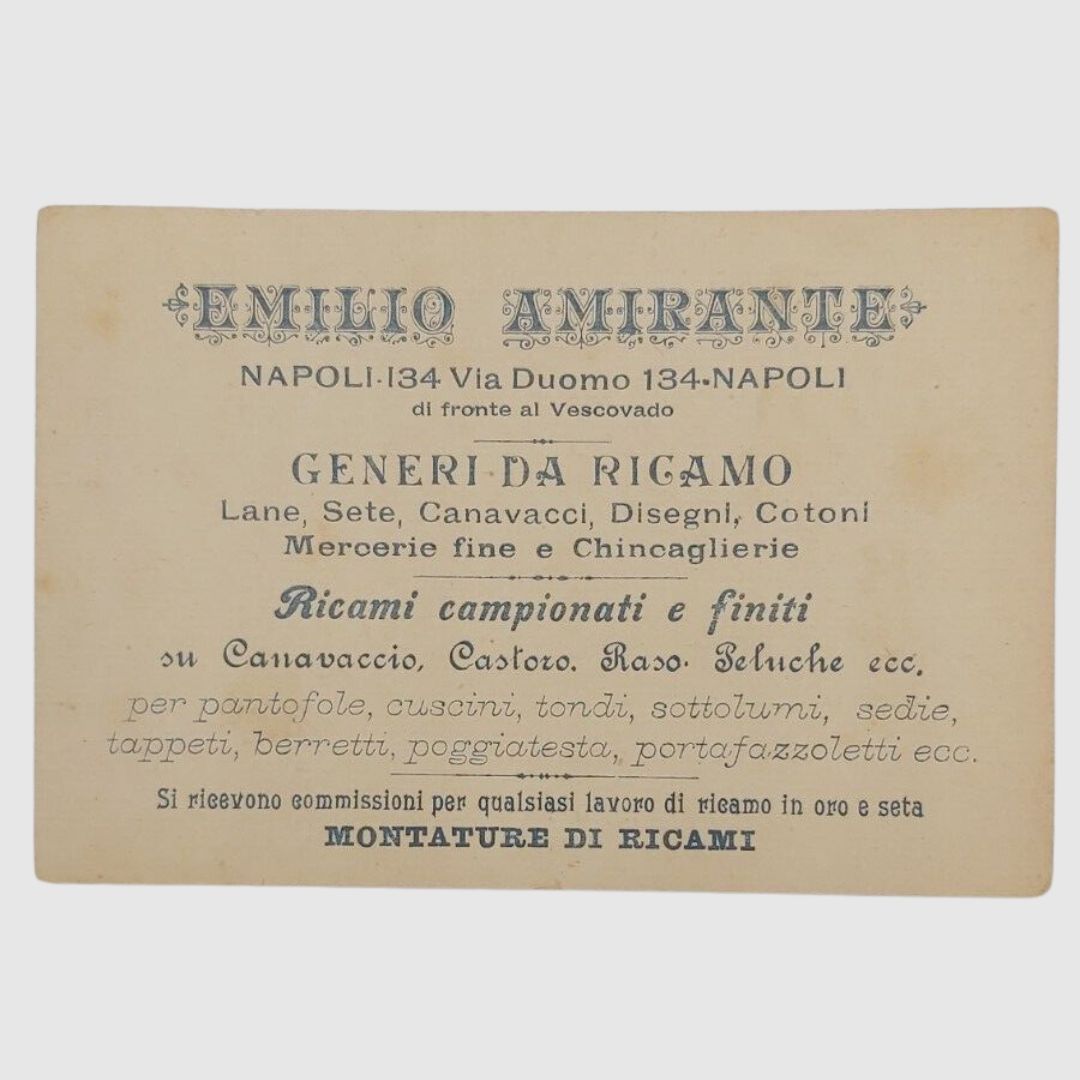 Cartoncino pubblicitario Ditta Emilio Amirante, Generi da ricamo Napoli, via …