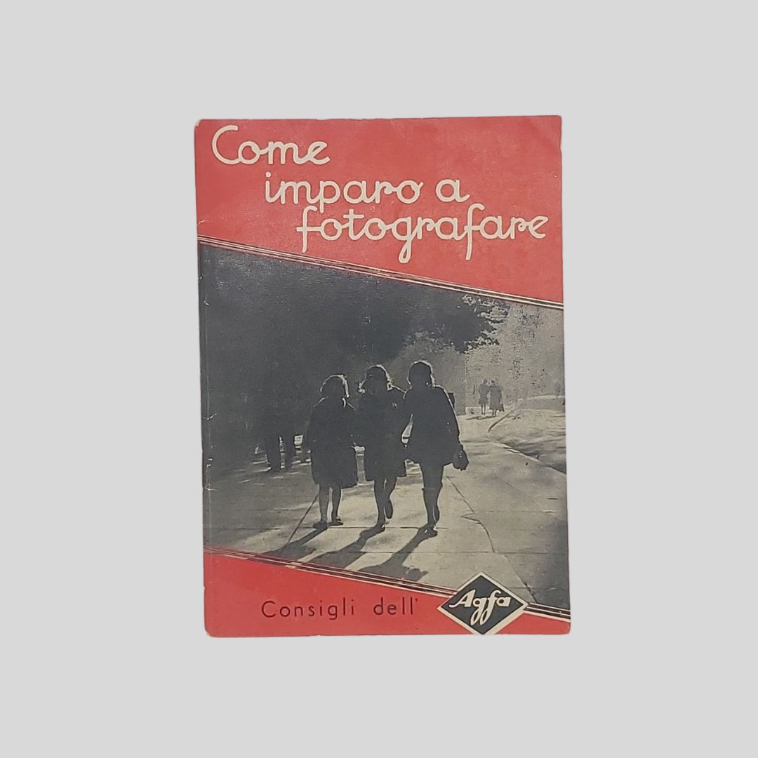 Come imparo a fotografare. Consigli dell’Agfa.