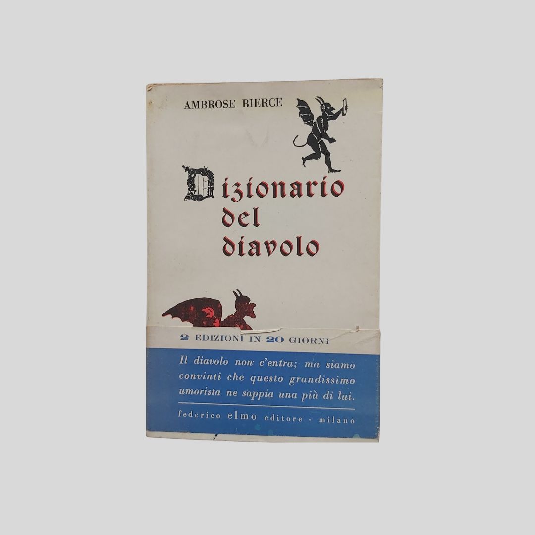 Dizionario del diavolo. “The devil’s Dictionary”.