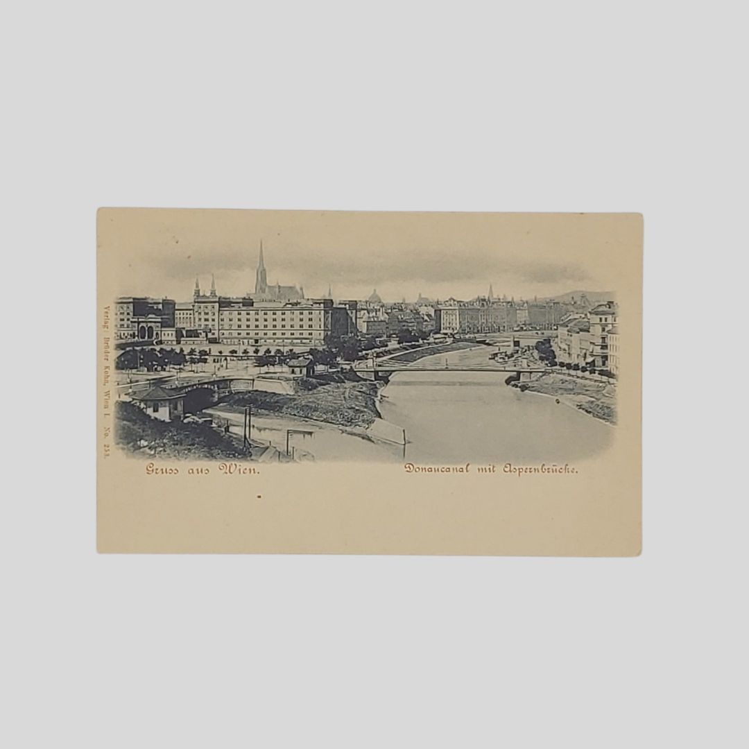 Gruss aus Wien. Donaucanal mit Aspernbruche.