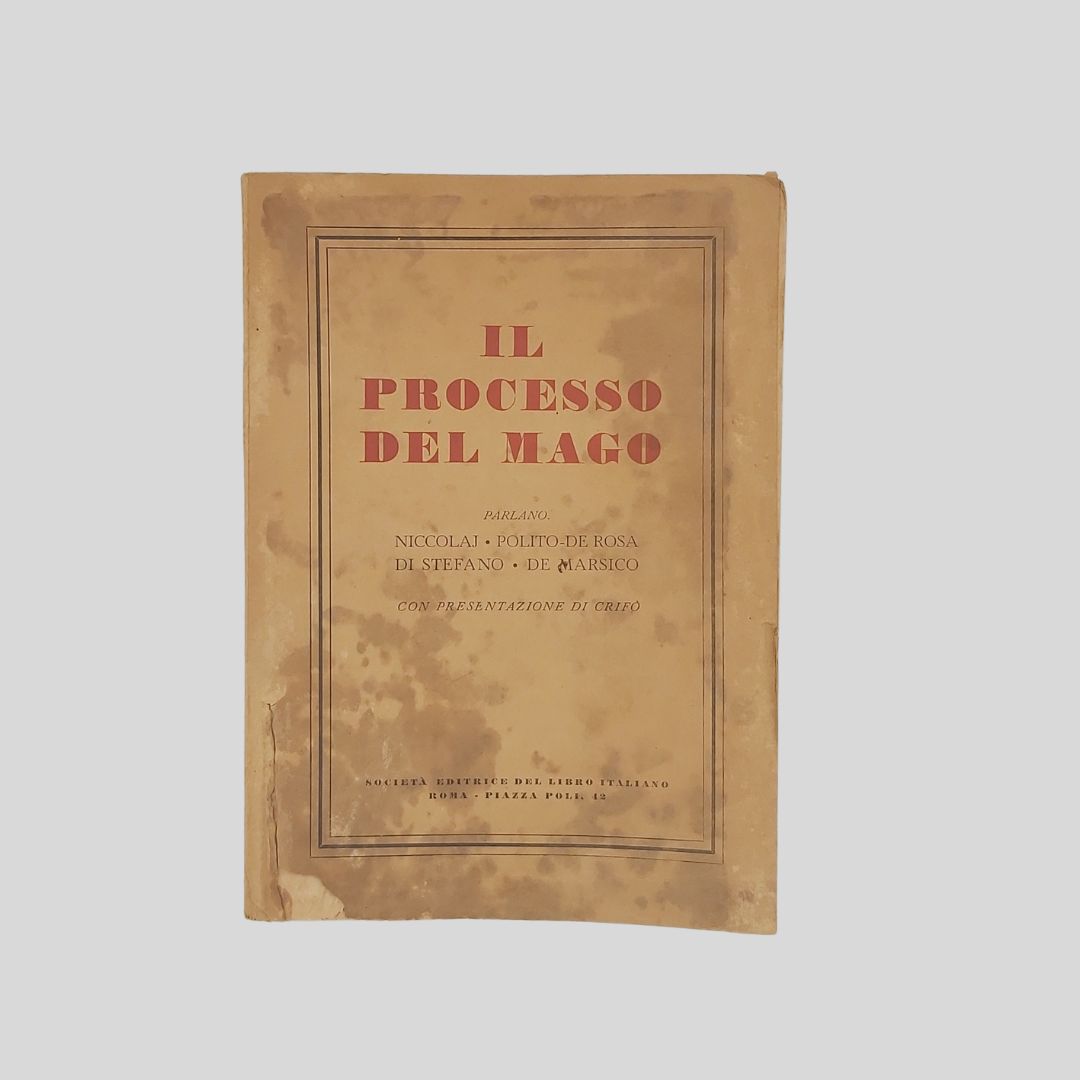Il processo del mago.