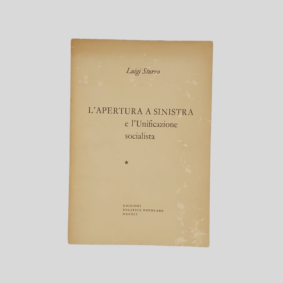 L'apertura a sinistra e l'unificazione socialista.