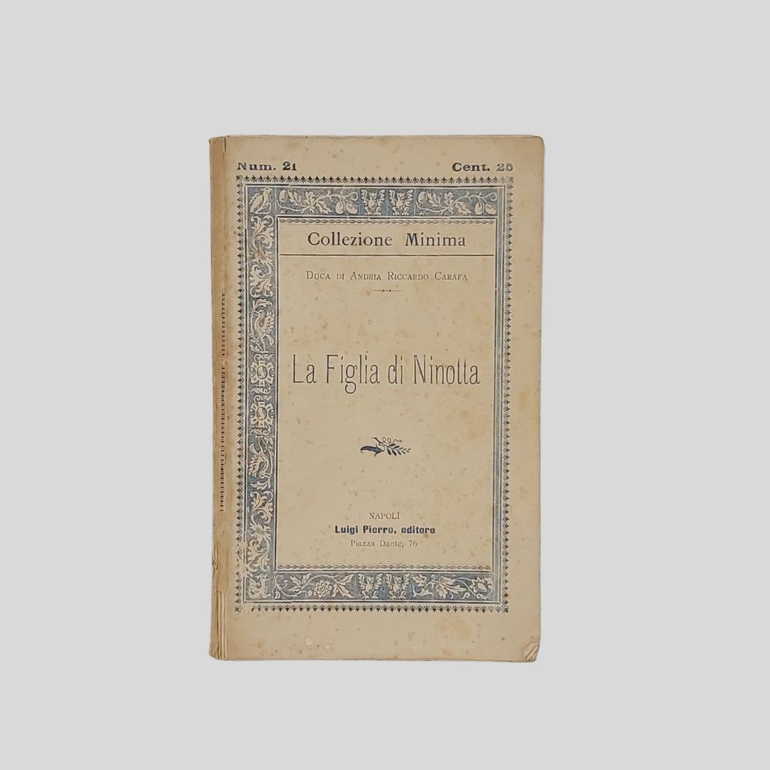 La figlia di Ninotta. Commedia in cinque atti.