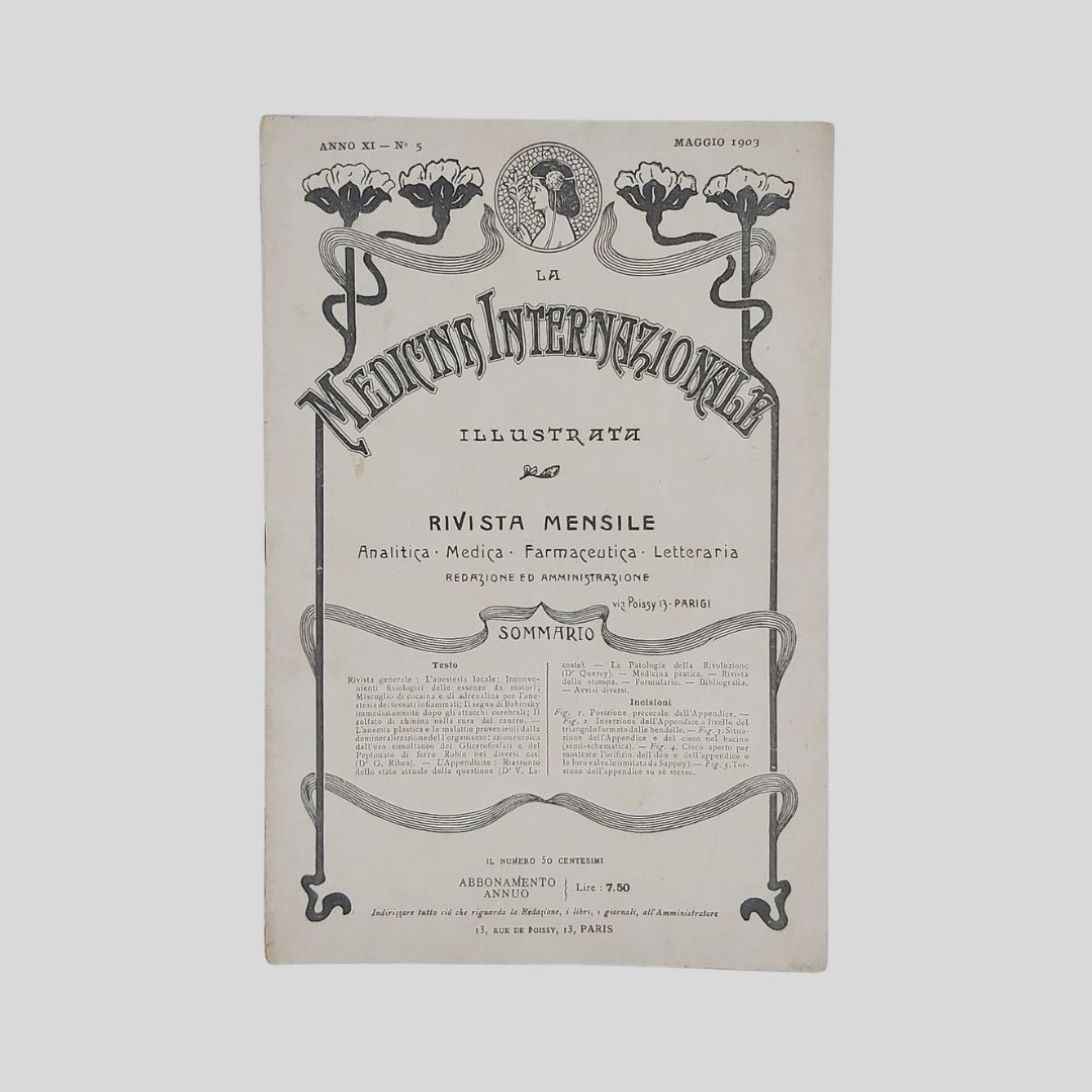 La Medicina Internazionale Illustrata. Rivista mensile. Analitica-Medica-Farmaceutica-Letteraria. Anno XI. Paris, …