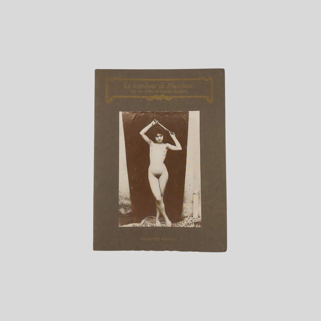 Le bambine di Pluschow. Con uno scritto di Corrado Ruggiero. …