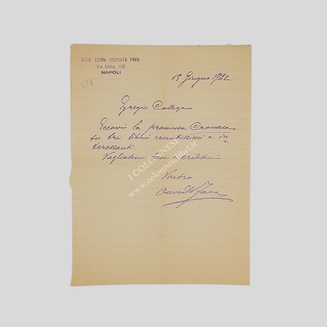 Lettera autografa firmata, indirizzata a un “Collega”, datata “Napoli, 19 …