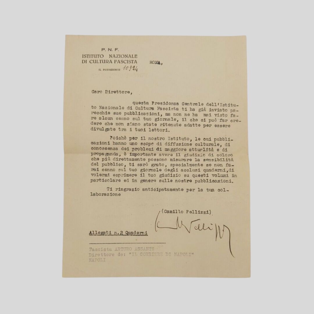 Lettera dattiloscritta con firma autografa. Indirizzata al "Fascista Arturo Assante. …