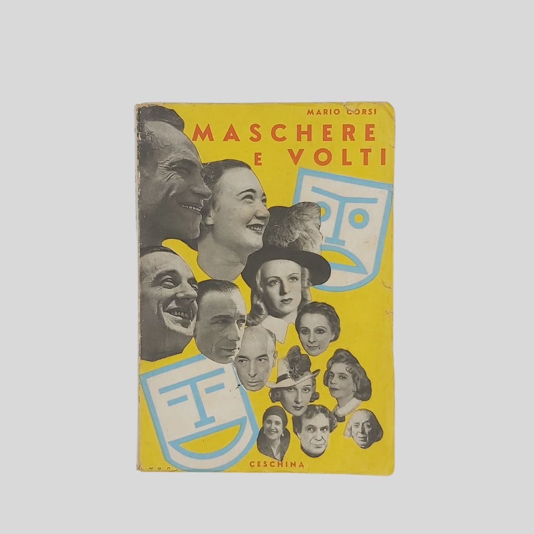 Maschere e volti. Sul palcoscenico e in platea.