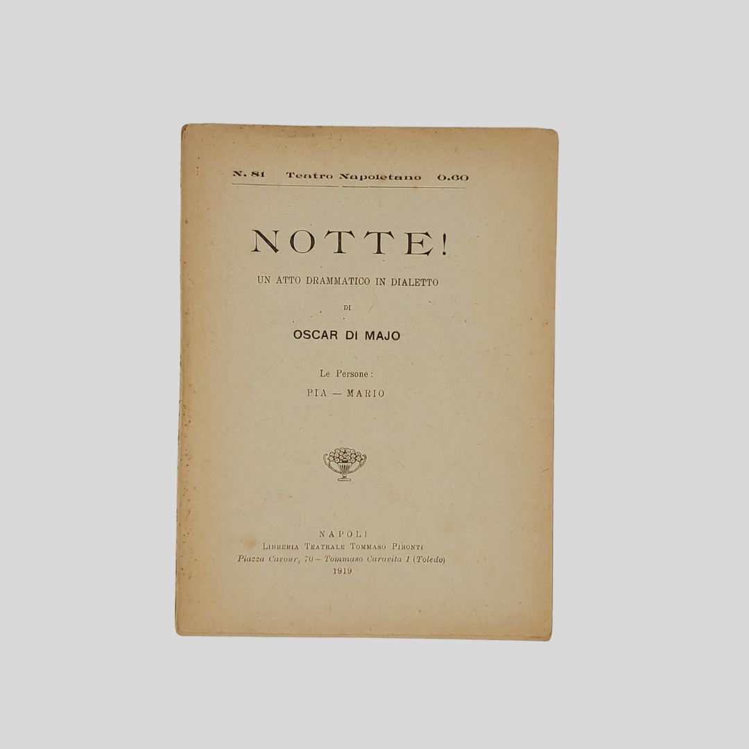 Notte! Un atto drammatico in dialetto.