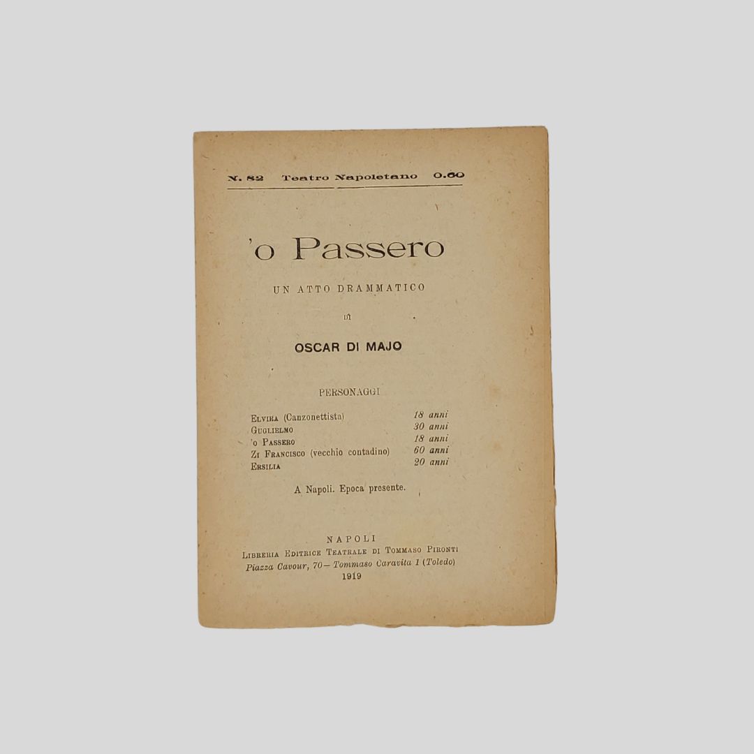 ‘O Passero. Un atto drammatico