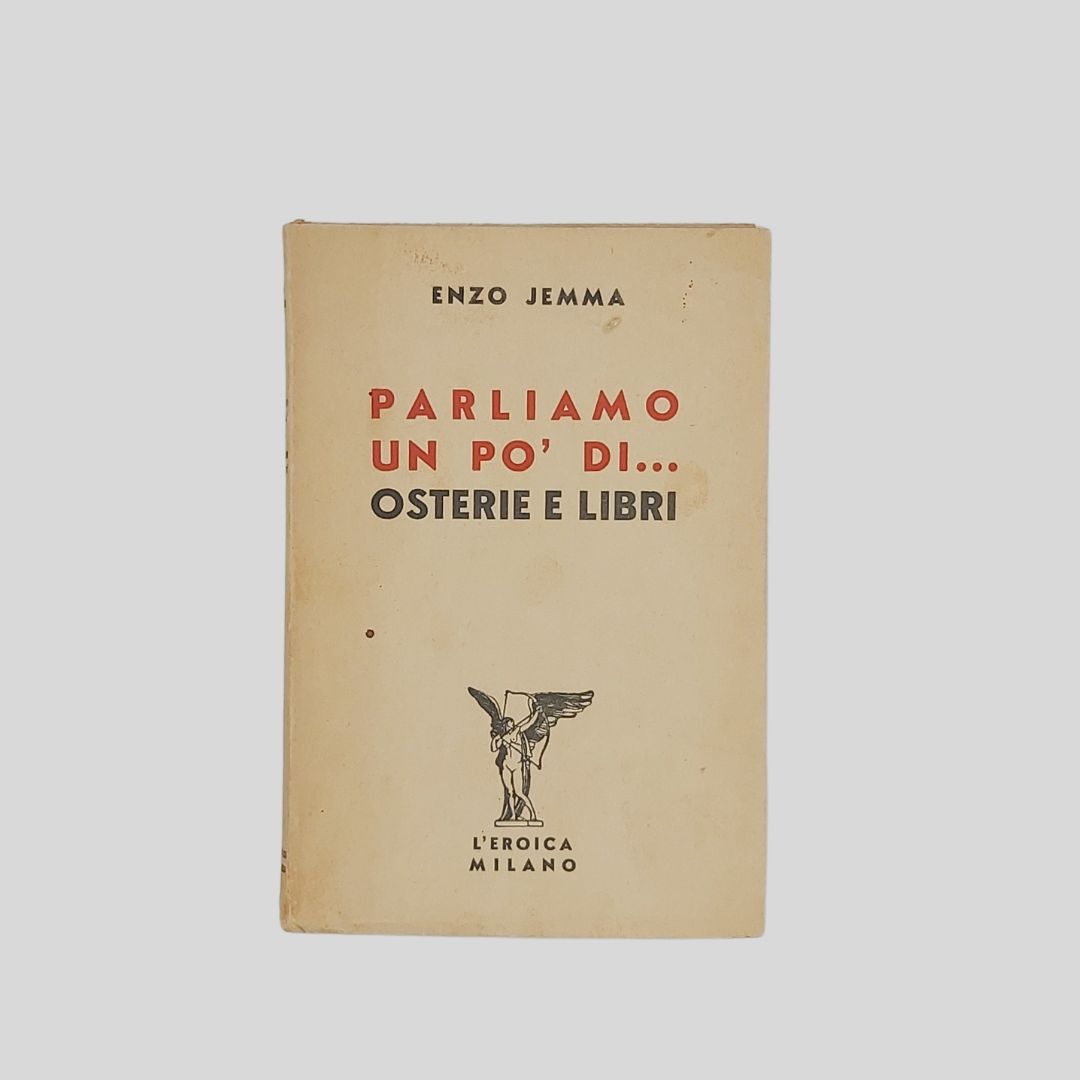 Parliamo un po’ di …osterie e libri.