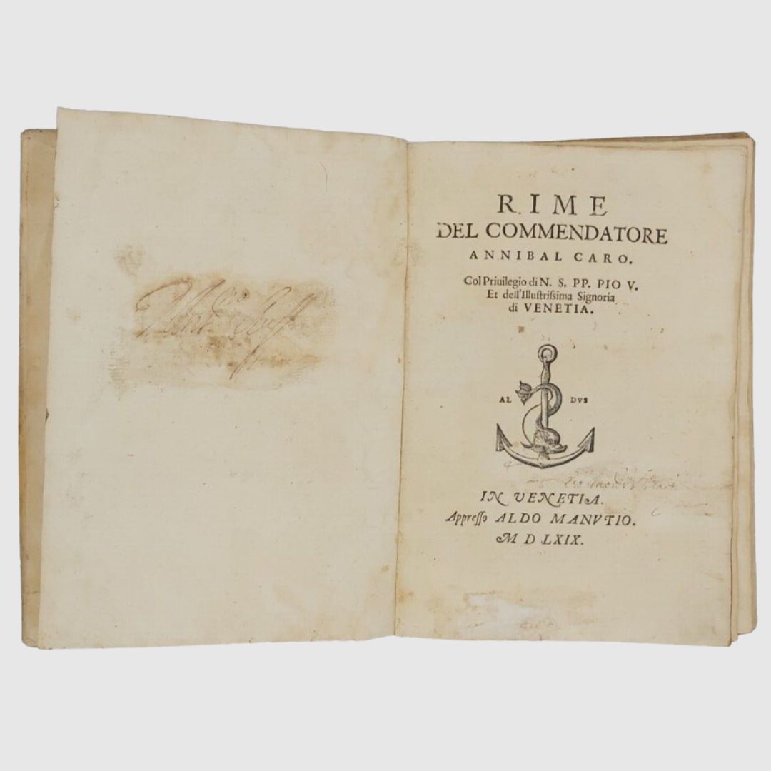 Rime del Commendatore Annibal Caro. Col privilegio di N. S. …