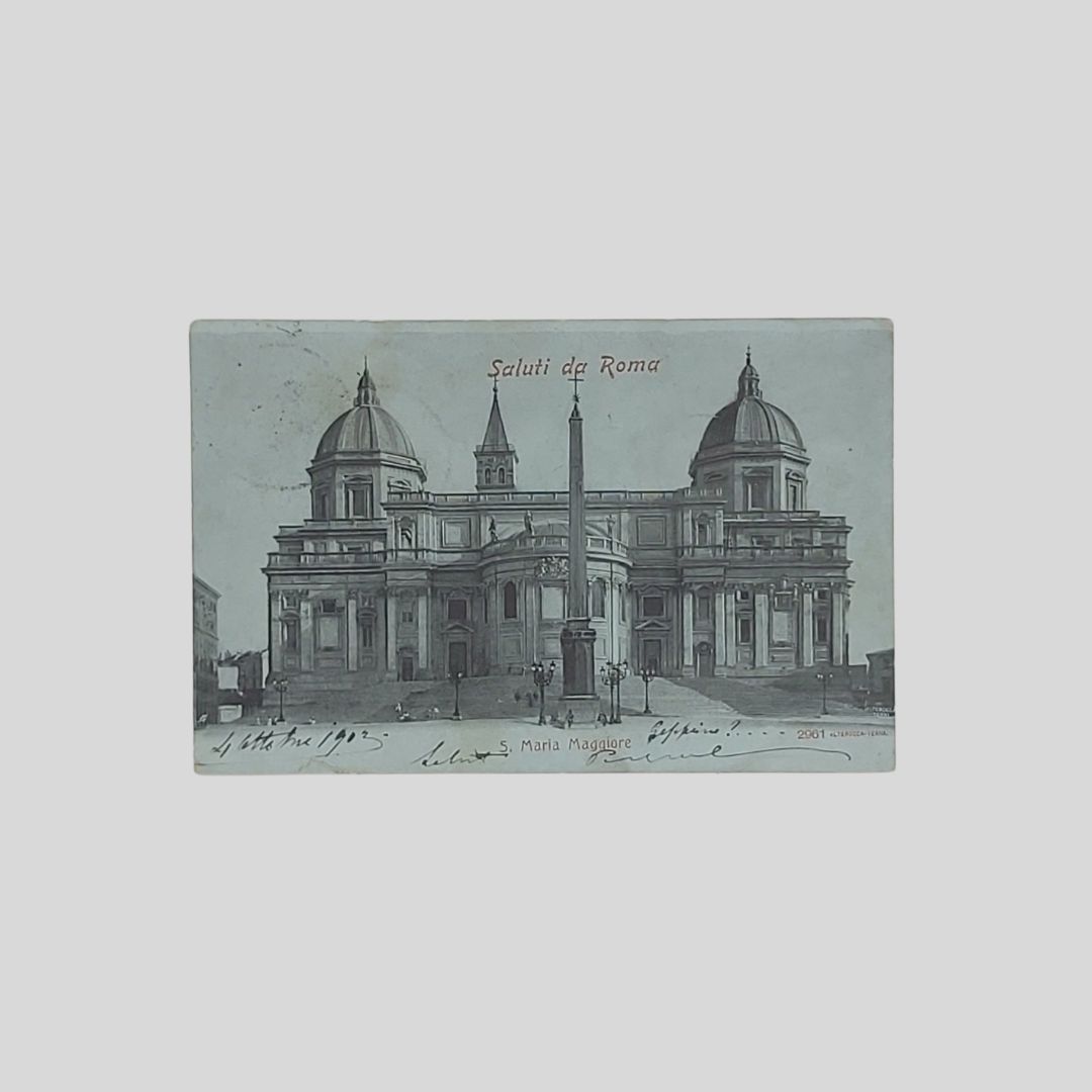 Saluti da Roma. S. Maria Maggiore.