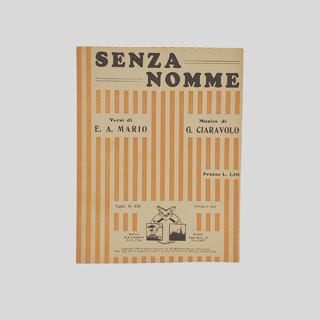 Senza nomme. Versi di E. A. Mario, musica di G. …