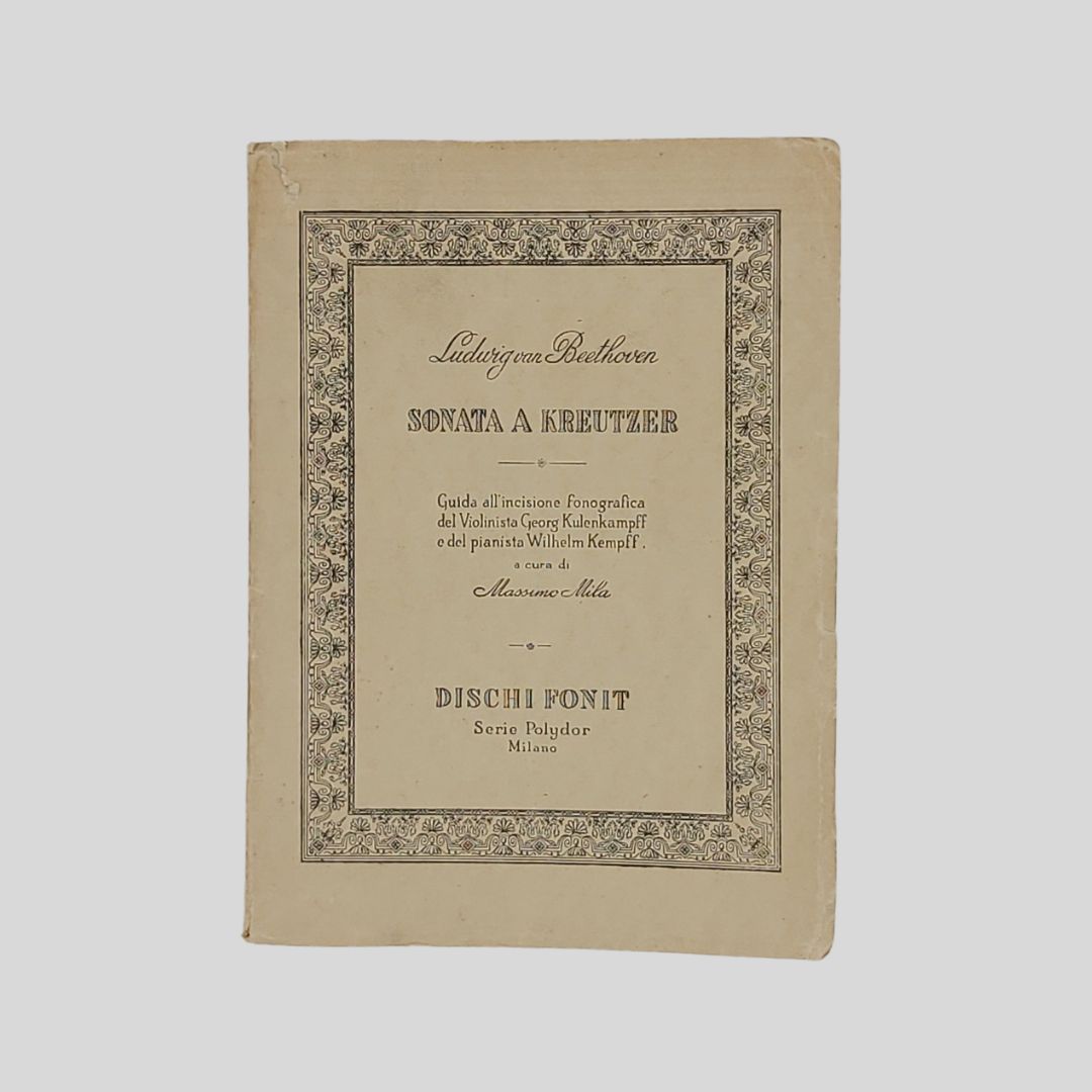Sonata a Ktreutzer. Op. 47 in la magg. Guida all’incisione …