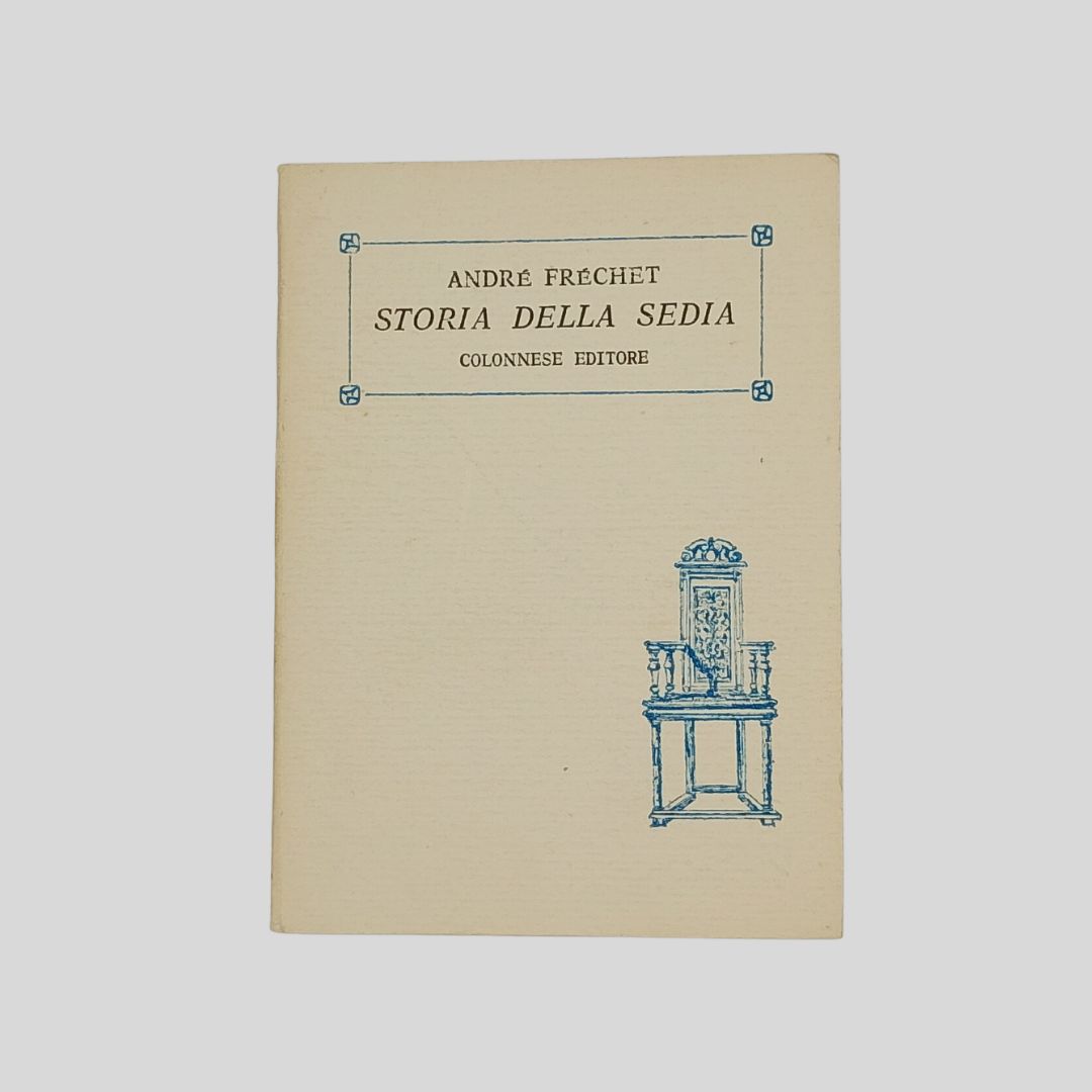 Storia della sedia. Traduzione italiana di Historique du siège (1917) …