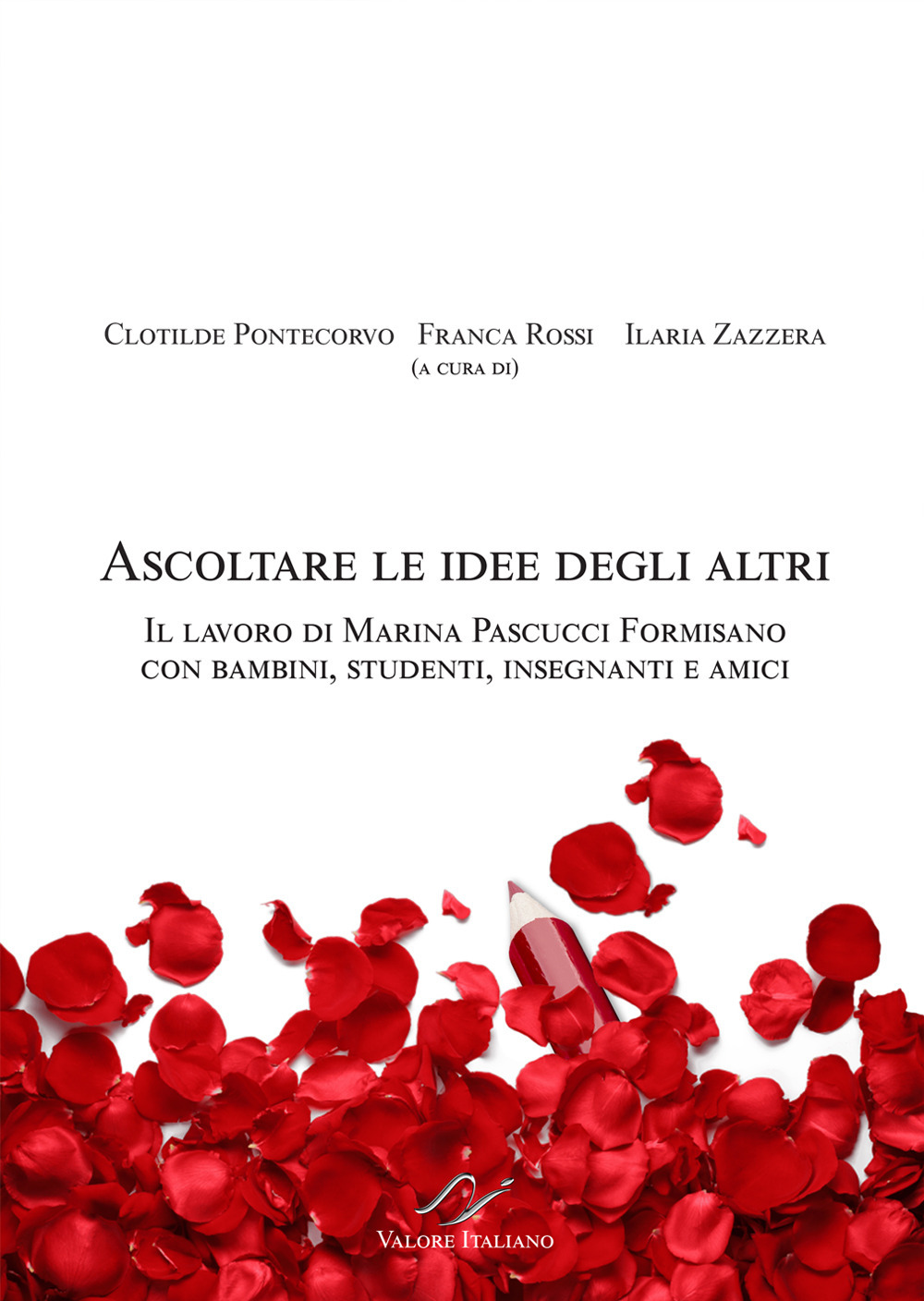 Ascoltare le idee degli altri. Il lavoro di Marina Pascucci …