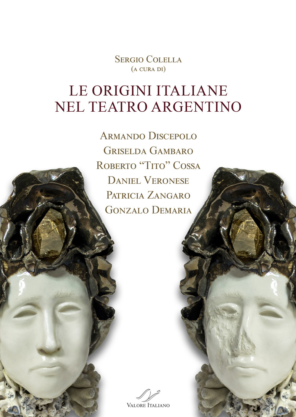 Le origini italiane nel teatro argentino. Armando Discepolo, Griselda Gambaro, …