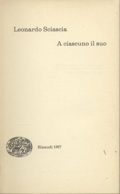 A CIASCUNO IL SUO.